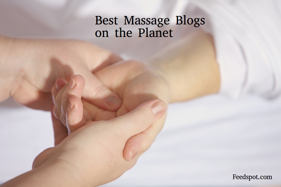 90 Best Massage Blogs And Websites To Follow In 2024