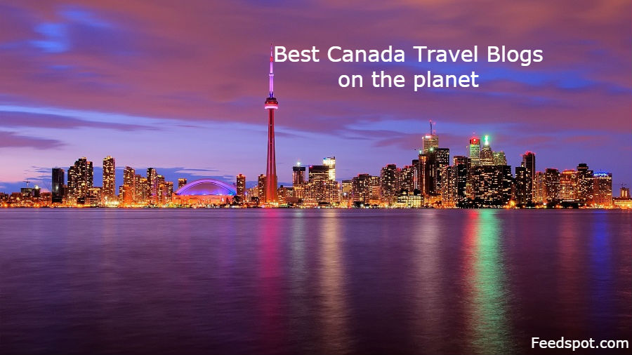 best canadian travel bloggers