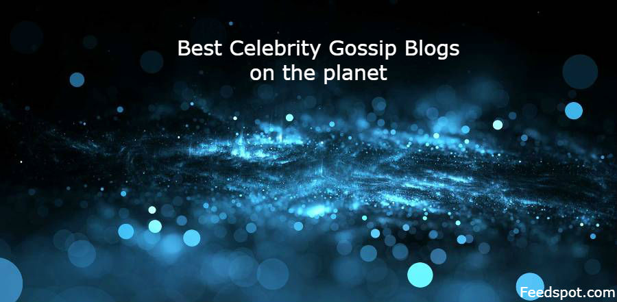 100 Best Celebrity Gossip Blogs and Websites in 2024