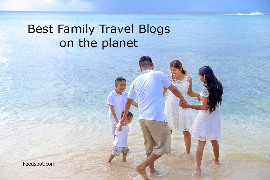 family friendly travel blogs