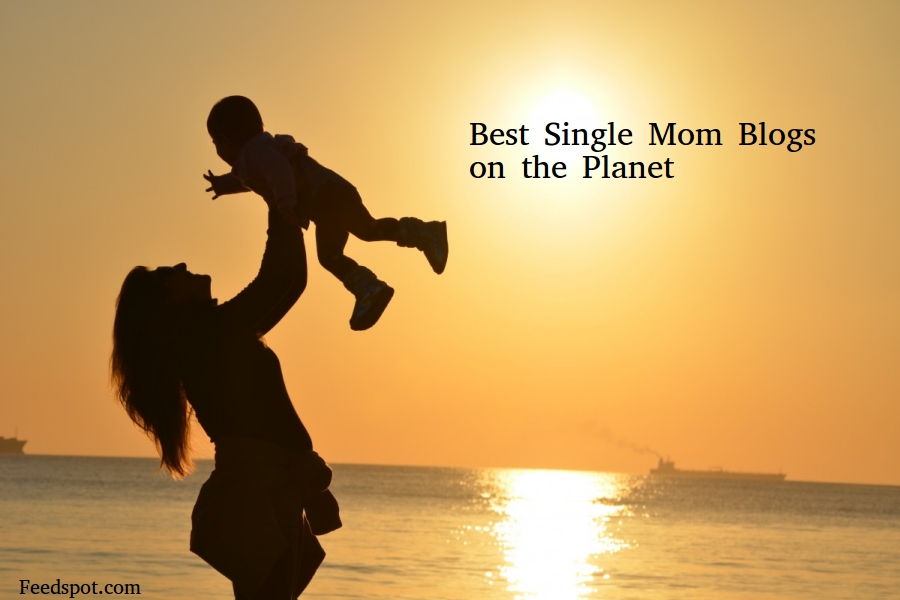 Top 100 Single Mom Blogs & Websites in 2020 | Single Mother Blogs