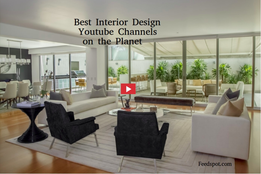 80 Interior Design Youtube Channels for Modern Home Design and ...