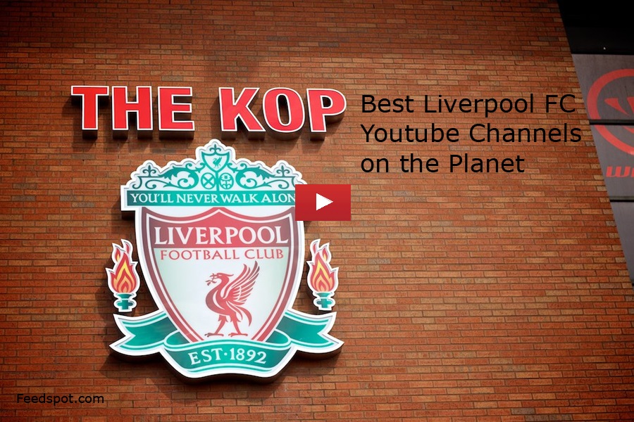 25 Liverpool FC YouTube Channels on LFC Game, News ...