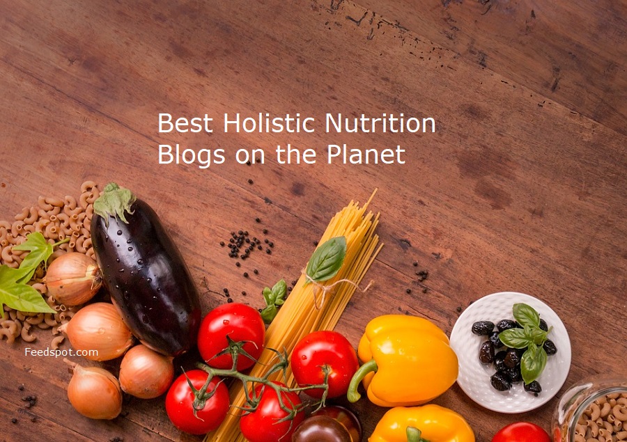 top-40-holistic-nutrition-blogs-and-websites-in-2021