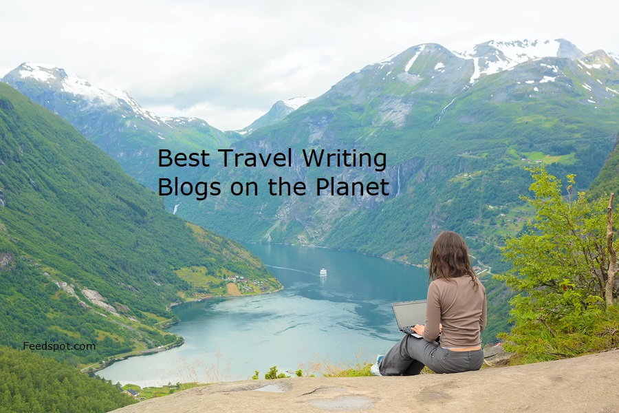 30 Best Travel Writing Blogs And Websites To Follow In 2023 7474