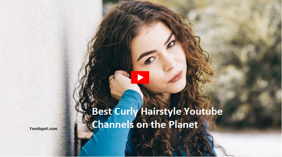 40 Curly Hairstyle Youtube Channels to Follow