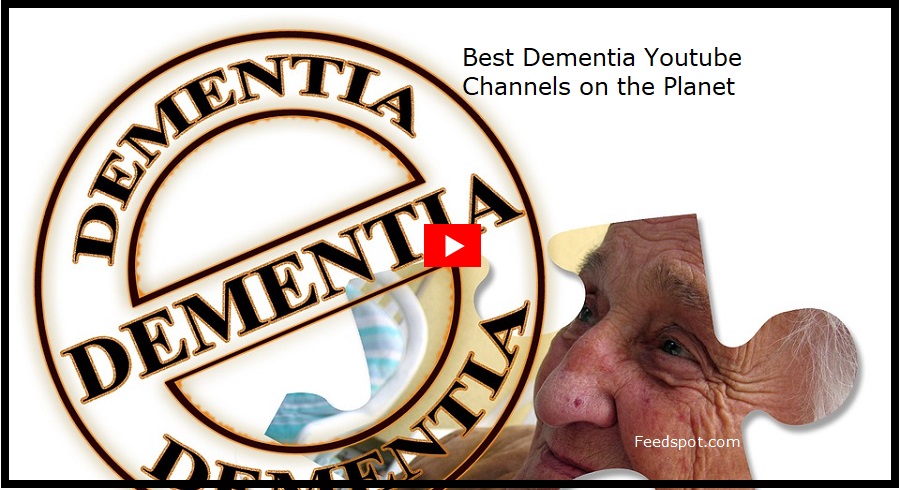 20 Dementia Youtube Channels To Follow In 2021