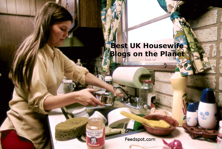Top 10 UK Housewife Blogs And Websites To Follow In 2021
