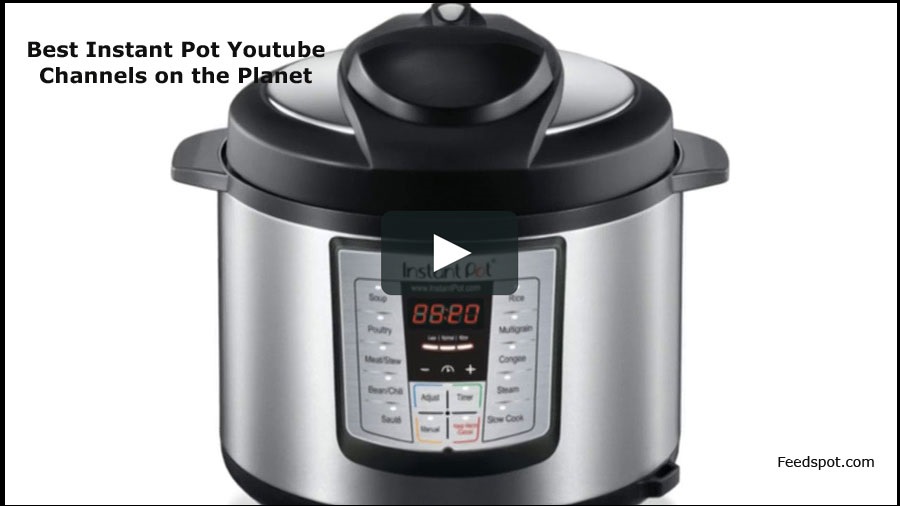 10 Instant Pot Youtube Channels to Follow in 2023