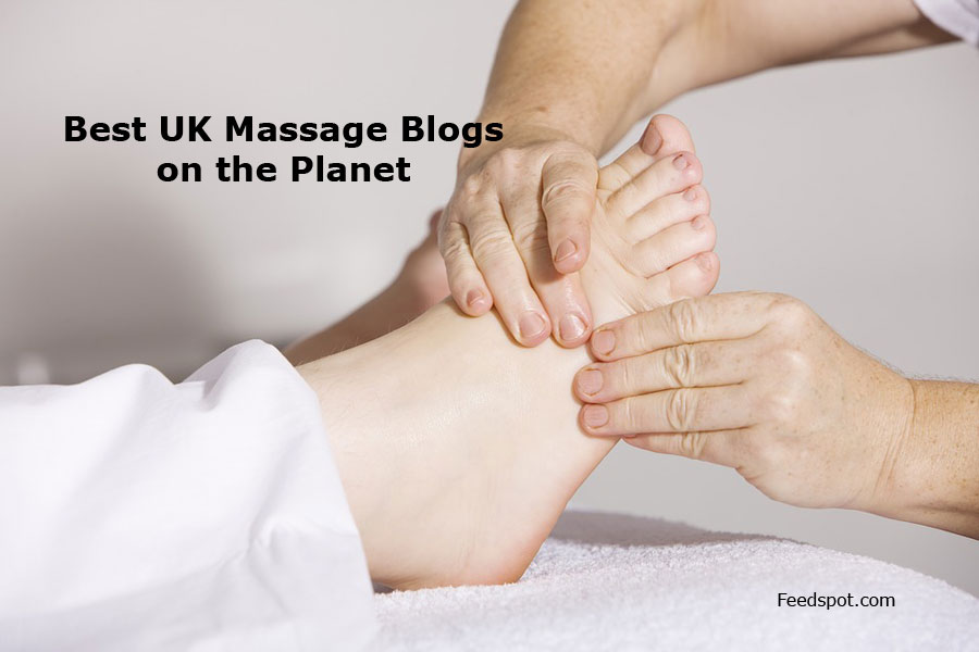 15 Best UK Massage Blogs and Websites To Follow in 2022