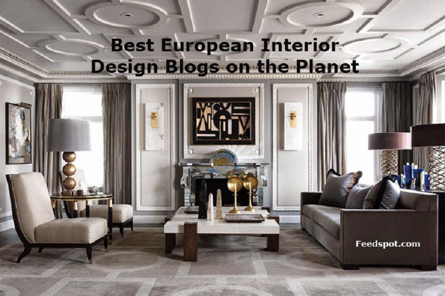 Top 25 European Interior Design Blogs & Websites To Follow in 2021