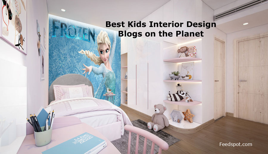 Top 20 Kids Interior Design Blogs Websites Influencers In 2021