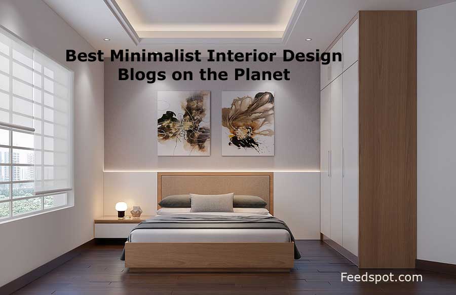 Top 10 Minimalist Interior Design Blogs and Websites in 2021