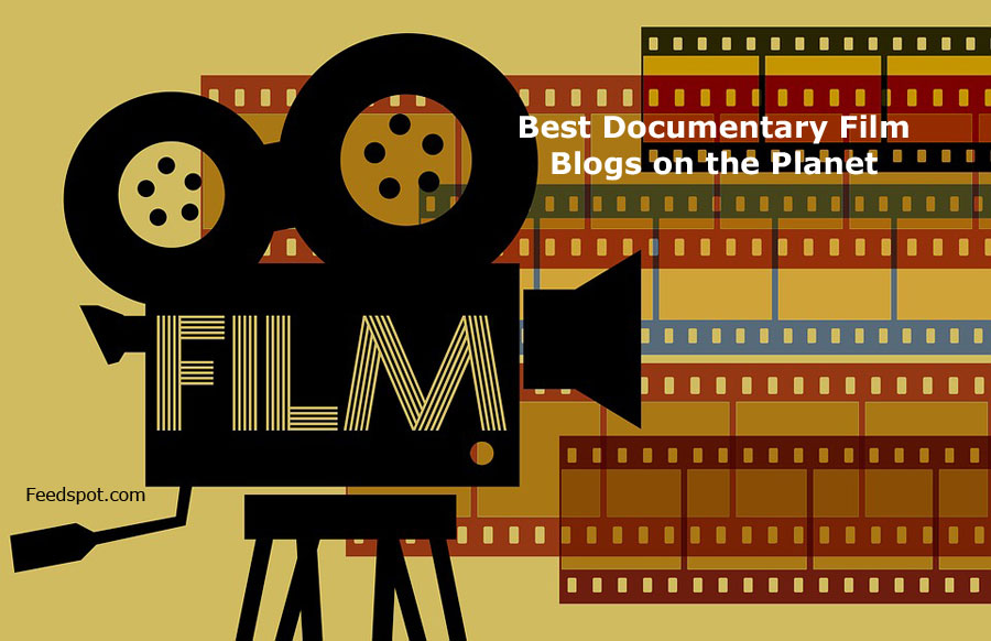 15 Best Documentary Film Blogs News Websites To Follow In 2023