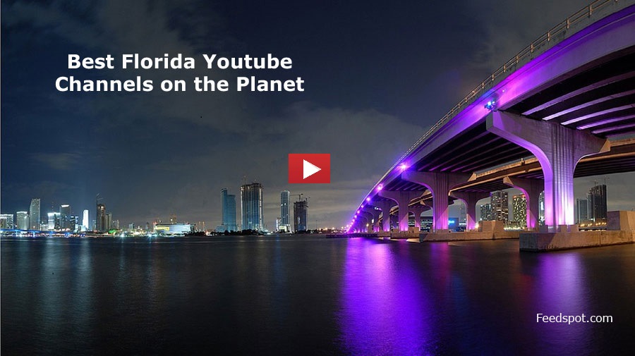 50 Florida Youtube Channels To Follow In 2020