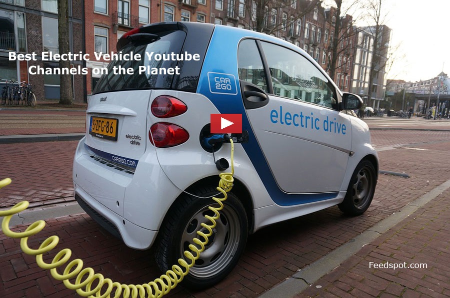 25 Electric Vehicle Youtube Channels To Follow