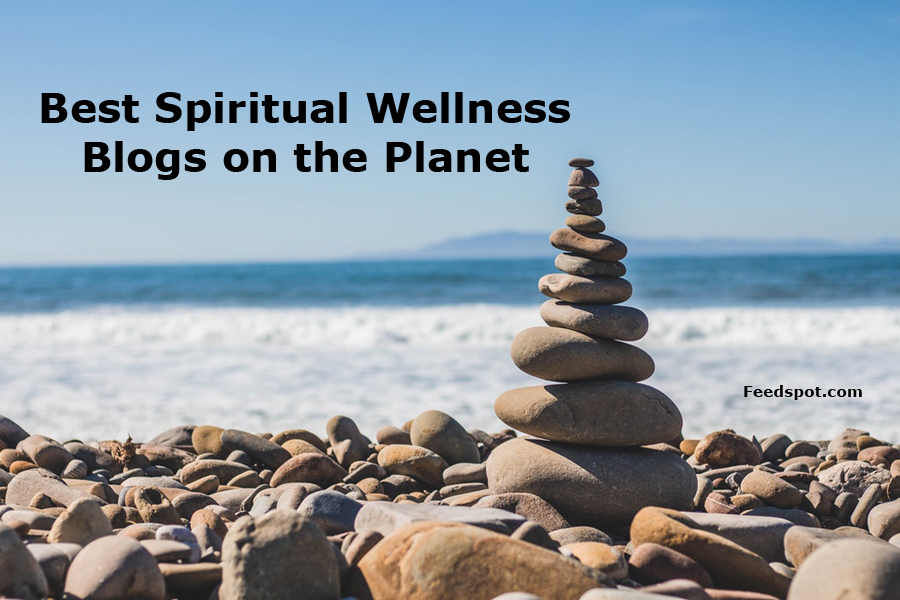 50 Best Spiritual Wellness Blogs & Websites To Follow in 2024