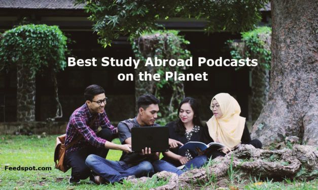 Top 5 Study Abroad Audio Podcasts & Radio You Must Subscribe and Listen to in 2019