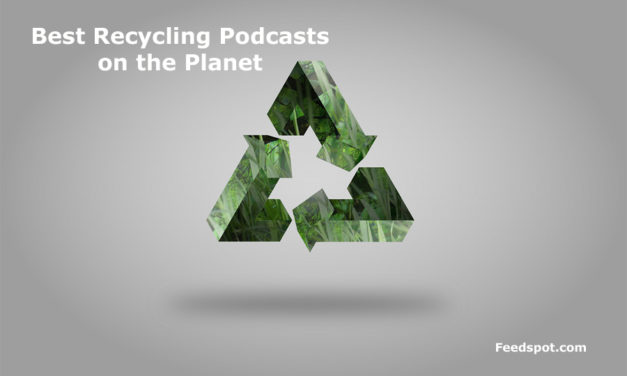 Top 5 Recycling Audio Podcasts & Radio You Must Subscribe and Listen to in 2019