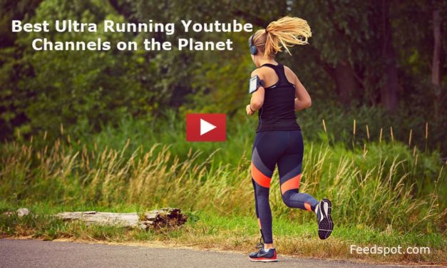 Top 20 Ultra Running Youtube Channels To Follow in 2019