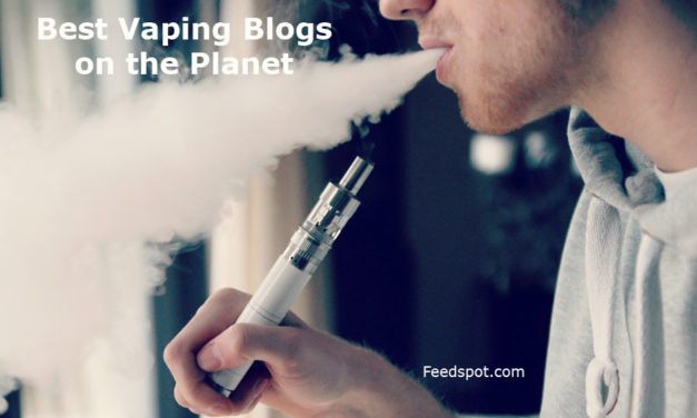 Top 30 Vaping Blogs, News Websites & Newsletters To Follow in 2019