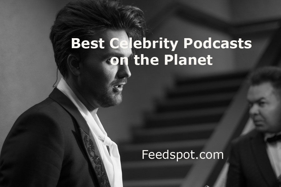 40 Best Celebrity Podcasts You Must Follow in 2024
