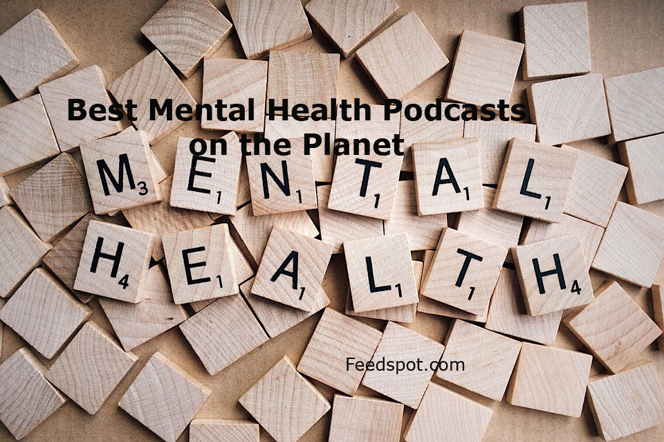 podcasts for mental wellbeing