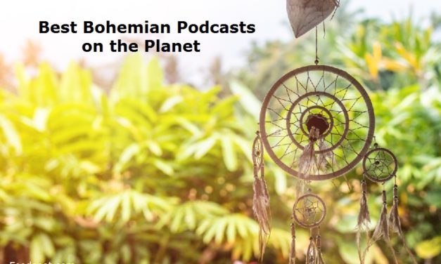 Top 5 Bohemian Audio Podcasts & Radio You Must Subscribe and Listen to in 2019