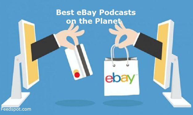 Top 20 eBay Audio Podcasts & Radio for Businesses and Sellers in 2019