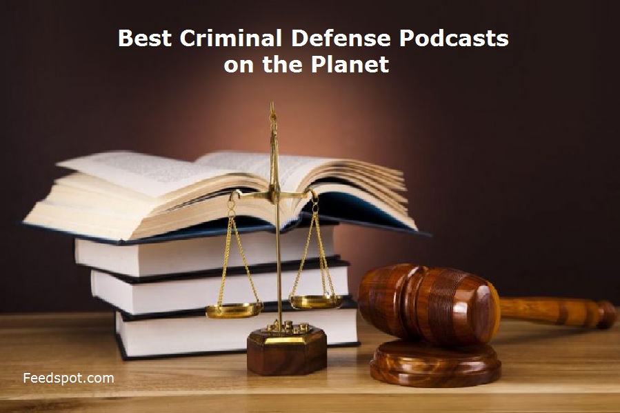 40 Best Criminal Defense Podcasts You Must Follow in 2023