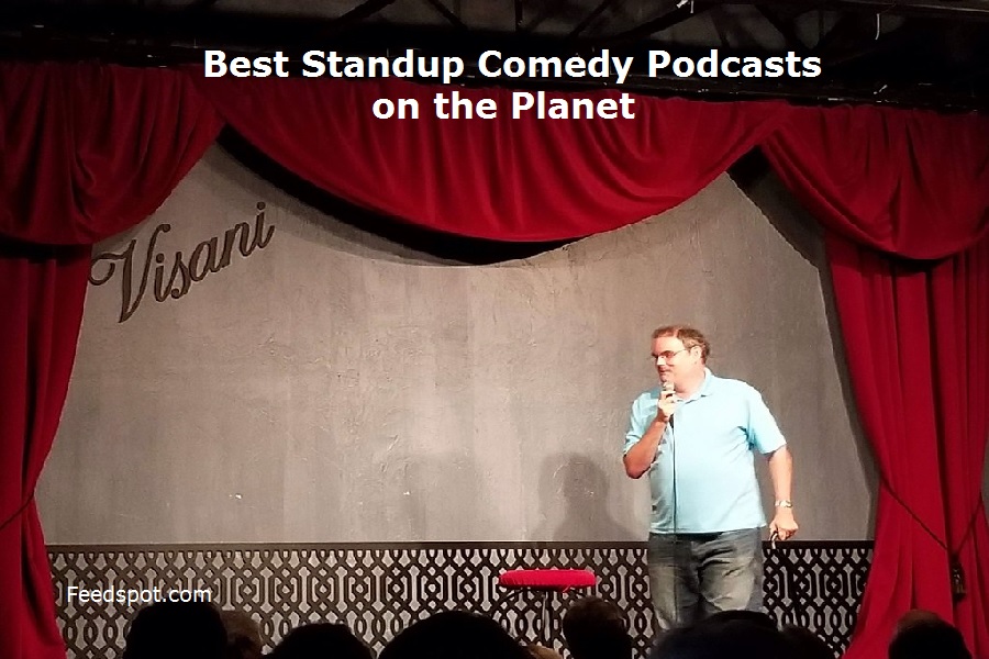 20 Best Standup Comedy Podcasts You Must Follow in 2023